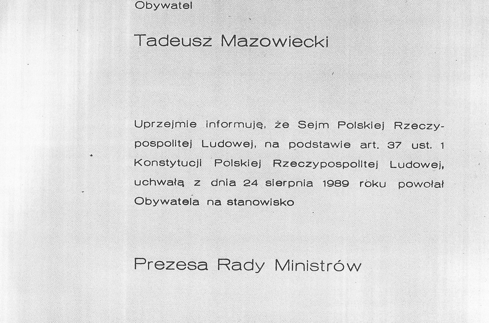 Dokument powołania Tadeusza Mazowieckiego na prezesa Rady Ministrów.