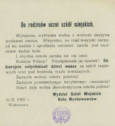 Ulotka zachęcająca rodziców do bojkotu rosyjskich szkół i walki o wolną szkołę polską.